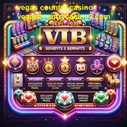 Descubra os Benefícios do VIP Club no Vegas Country Casino